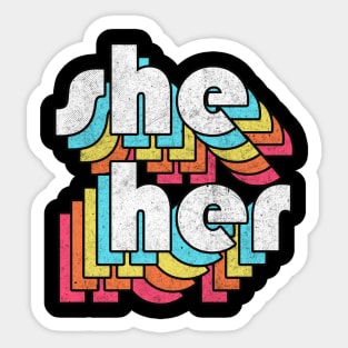 She/Her Pronoun /// Retro Style Design Sticker